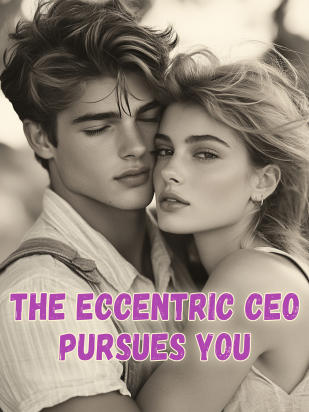 The Eccentric CEO Pursues You
